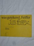 Feiffer, Jules - Was getekend, Feiffer