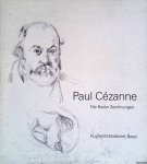 Hiltbrand, Robert - Paul Cézanne: die Basler Zeichnungen