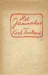 Bralleput, Karel (= Simon Carmiggelt) - Het Jammerhout