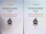 B. W. Van Schijndel - Genealogie Otten Dit Otto De Mentock  avec notices sur la familles alliées, 2 Tomes