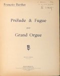 Berthet, François: - Prélude & fugue pour grand orgue