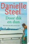 Danielle Steel - Door dik en dun