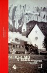 Perathoner, E. and S. Planker - The Grodner Rail Track Val Gardena Scibla Mo N Lede