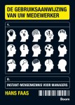 Hans Faas - De gebruiksaanwijzing van uw medewerker