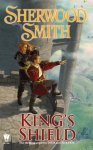 Sherwood Smith - King's Shield Sherwood Smith - King's Shield