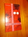CURTISS, URSULA, - Het ijzeren web. CURTISS, URSULA, - Het ijzeren web.