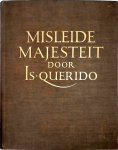 Querido - Misleide Majesteit : Zinnebeeldig verhaal uit de Oudheid