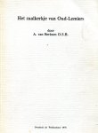 Berkum, A van, O.S.B. - Het / zaalkerkje van Oud-Lemiers
