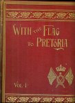 Wilson, H.W. - With the flag to Pretoria (4 vols.)