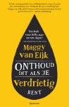 Maggy van Eijk 243536 - Onthoud dit als je verdrietig bent Een boek voor leuke, nare en rare dagen