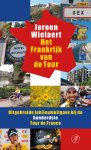 Jeroen Wielaert - Het Frankrijk van de Tour