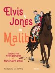 Jeroen van Koningsbrugge 245645, Marie-Claire Witlox 178563 - Elvis & Jones in Malibu