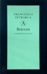 Francesco Petrarca - Brieven vertaald, ingeleid en toegelicht door Frans van Dooren
