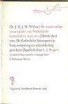Witlox, J.H.J.M. - Ingeleid door L.J. Rogier en onder diens toezicht verzorgd door F. Pikkemaat -Meyer - De staatkundige emancipatie van Nederlands katholieken 1848-1870 -  De Katholieke Staatspartij in haar oorsprong en ontwikkeling geschetst.