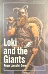 Roger Lancelyn Green - Loki and the Giants