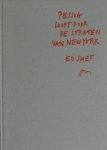 Smet, Ed. - Pessoa loopt door de straten van New York. Smet, Ed. - Pessoa loopt door de straten van New York.