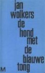Wolkers, Jan - De hond met de blauwe tong