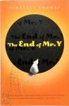 Scarlett Thomas - The End of Mr. Y