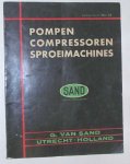 Sand, G. van (red.) - Speciale catalogus van pompen en compressoren.