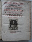 Jansen, Cornelis (Jansenii). - Corn.Jansenii Leerdamensis, S.Th. Doct. & Prof. Lovaniensis, Episcopi Iprensis, Tetrateuchus sive commentarius in Sancta Jesu Christi Evangelia, edtio nova, cui accessit in margine Sacer textus. Jansen, Cornelis (Jansenii). - Corn.Jansenii Leerdamensis, S.Th. Doct. & Prof. Lovaniensis, Episcopi Iprensis, Tetrateuchus sive commentarius in Sancta Jesu Christi Evangelia, edtio nova, cui accessit in margine Sacer textus.