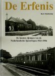 Bert Steinkamp - De Erfenis De houten rijtuigen van de Nederlandsche Spoorwegen 1921-1956