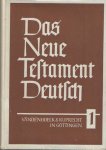 Schweizer, Eduard; Julius Schniewind & Karl Heinrich Rengstort - Das Neue Testament Deutsch, Neues Göttinger Bibelwerk, Band 1-4, (Die drei ersten Evangelien/ Das Evangelium nach Johannes, Die Apostelgeschichte/ Die Briefe an die Römer und an die Korinther, Die kleineren Briefe des Apostels Paulus/ Die Brie...
