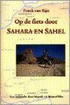 Frank van Rijn - OP DE FIETS DOOR SAHARA EN SAHEL - HERDRUK FEBRUARI 2002