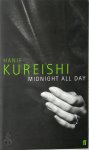 Hanif Kureishi - Midnight all day
