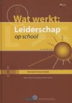 Robert J. Marzano, Timothy Waters - Wat werkt: Leiderschap op school