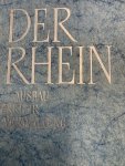 - Der Rhein. Ausbau, Verkehr, Verwaltung.