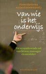 Pieter Hettema, Leo Lenssen - Van wie is het onderwijs de veranderende rol van leraar, manager en minister