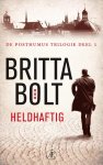 Britta Bolt, Rodney Bolt - De Posthumus trilogie 1 - Heldhaftig