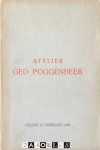 Geo Poggembeck - Atelier Geo Poggenbeek. Catalogus van het Atelier-Poggenbeek bevattende 180 schilderijen door wijlen de schilder...