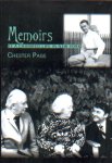 page, Chester - Memoirs of a charmed life in New York.