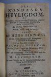 Binning, Hugo - Des zondaars heyligdom ... / Uit het Engelsch vertaalt door Jacobus Koelman: met een aanpryzende voorreden van M. Leydecker
