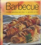 Turner, Lorraine & Linda Doeser - Barbecue. Heerlijke gerechten met vlees, vis, groenten en fruit