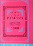  - Corner& Border Designs Ecken @ reihen; Angulos @Orlas; Coins @ Bordures; Angoli @ Orli 1900