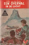 Heide, Willy van der - Een overval in de lucht