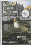 Daalder, R. - Baltsen tussen baksteen