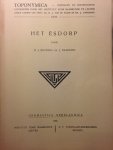 Keuning, H.J. / Naarding, J. - Toponymica. Bijdragen en bouwstoffen uitgegeven door het Instituut voor Naamkunde te Leuven. XVIII. Het Esdorp