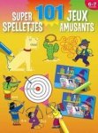 Znu - 101 super spelletjes (6-7 j.) / 101 jeux amusants (6-7 a.)