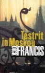 Francis, D. Francis - Testrit In Moskou