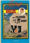 Tillieux, M - Felix 4 - Een mummie leidt de dans