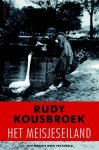 Rudy Kousbroek 19614 - Het meisjeseiland met een essay van Hans Ree