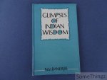 Banerjee, Nikunja Vihari. - Glimpses of Indian Wisdom