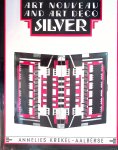 Krekel-Aalberse, Annelies - Art Nouveau and Art Deco Silver Krekel-Aalberse, Annelies - Art Nouveau and Art Deco Silver