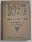 Mitchell, Roy - Shakespeare for Community Players