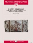 Domenico Vera - I doni di Cerere. Storie della terra nella tarda antichit  (Strutture, societ , economia)