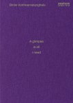 Birde Vanheerswynghels, Dagmar Dirkx - A glimpse is all I need