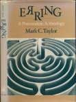 Taylor, Mark C. - Erring: A postmodern A/theology.